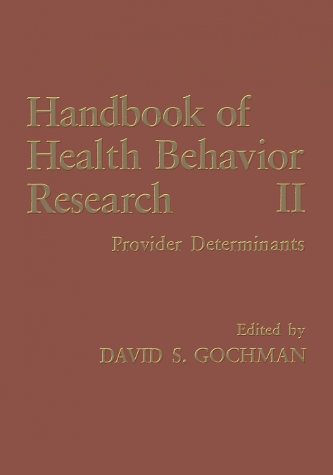 Handbook of Health Behavior Research II