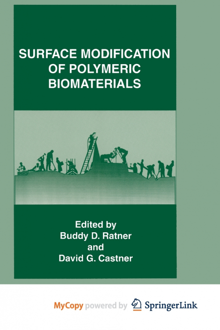 Surface Modification of Polymeric Biomaterials