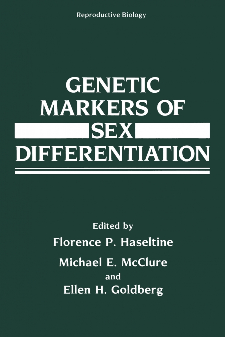 Genetic Markers of Sex Differentiation