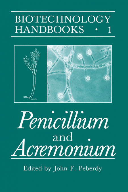 Penicillium and Acremonium