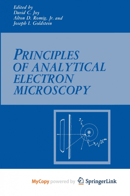 Principles of Analytical Electron Microscopy