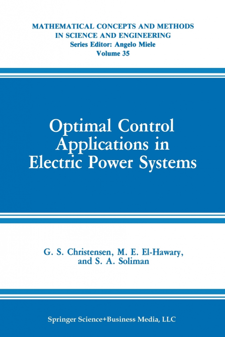 Optimal Control Applications in Electric Power Systems