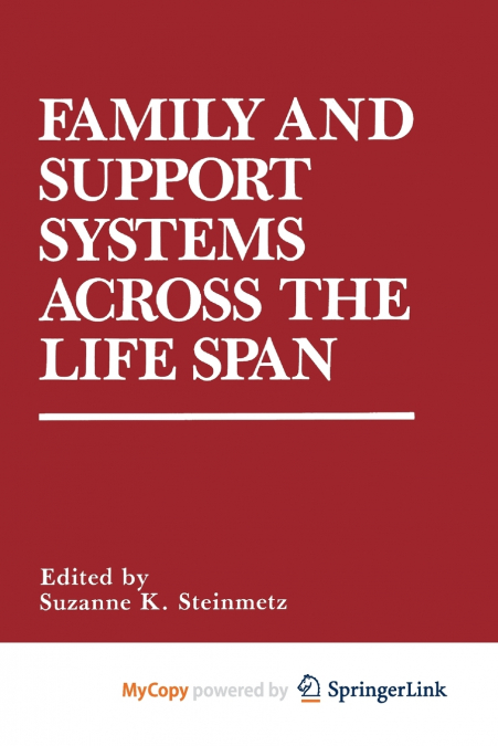Family and Support Systems across the Life Span