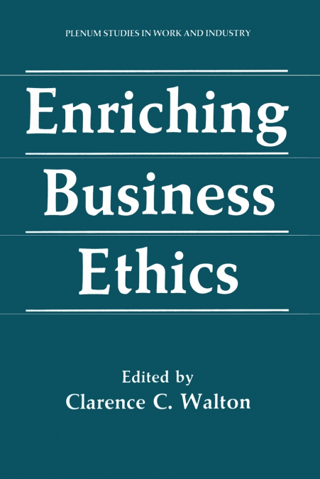Enriching Business Ethics