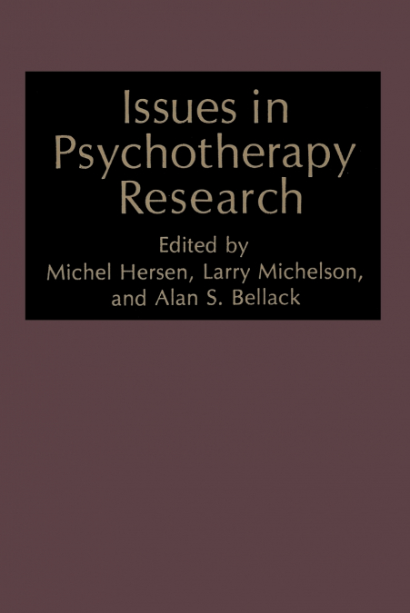 Issues in Psychotherapy Research