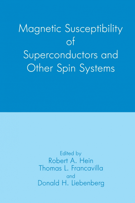 Magnetic Susceptibility of Superconductors and Other Spin Systems