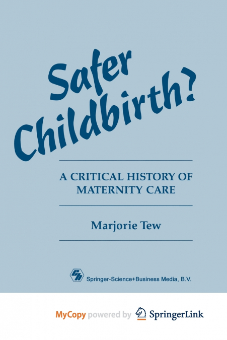 Safer Childbirth?