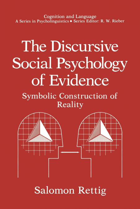 The Discursive Social Psychology of Evidence