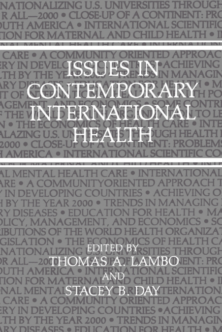 Issues in Contemporary International Health