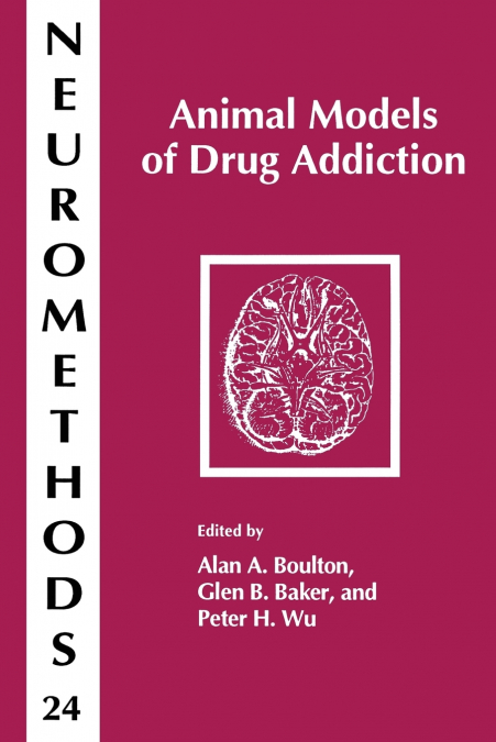 Animal Models of Drug Addiction