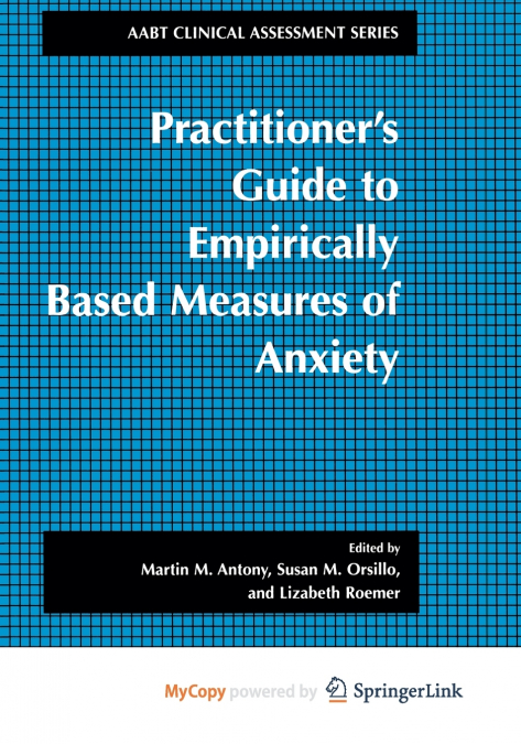 Practitioner’s Guide to Empirically Based Measures of Anxiety