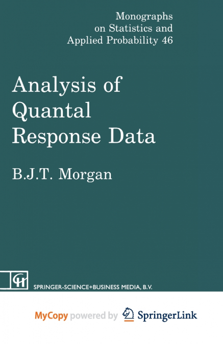 Analysis of Quantal Response Data