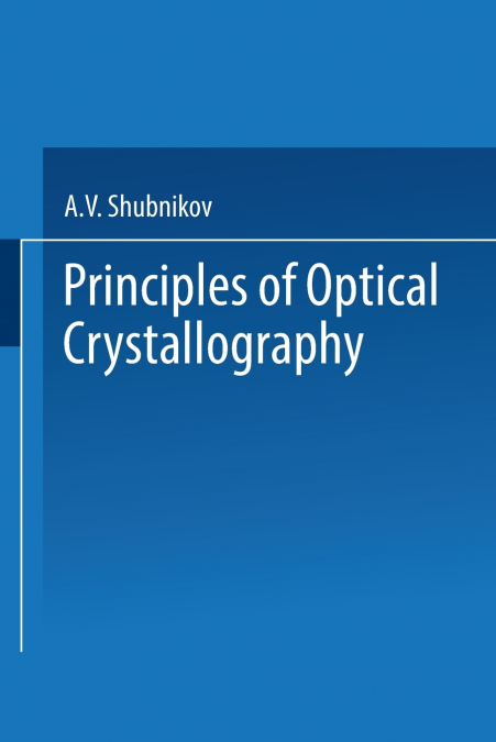 Principles of Optical Crystallography