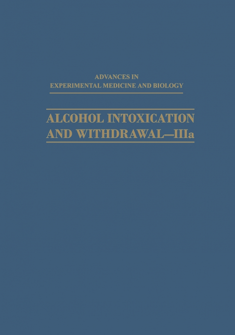 Alcohol Intoxication and Withdrawal-Iiia