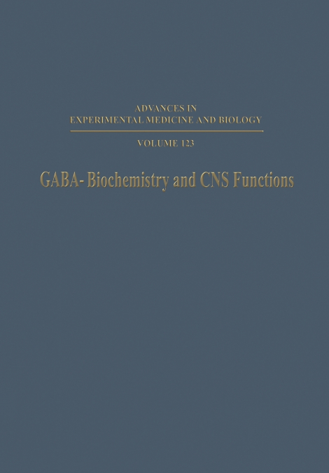Gaba Biochemistry and CNS Functions