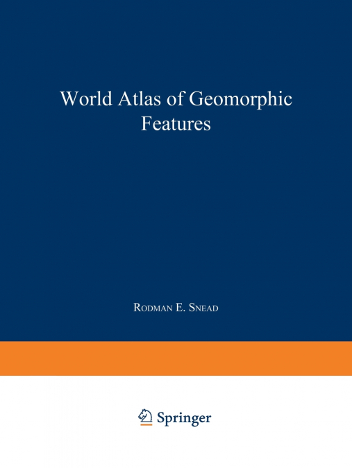 World Atlas of Geomorphic Features