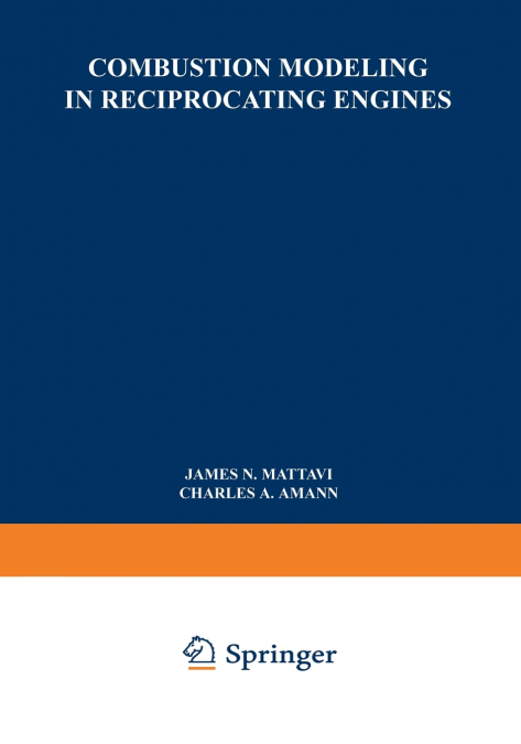 Combustion Modeling in Reciprocating Engines