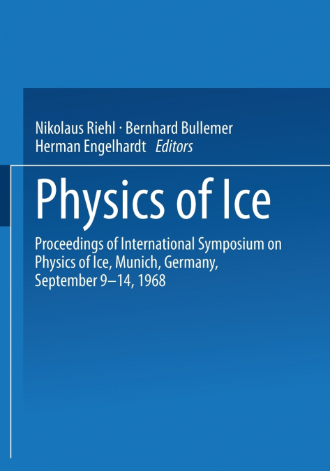 Physics of Ice