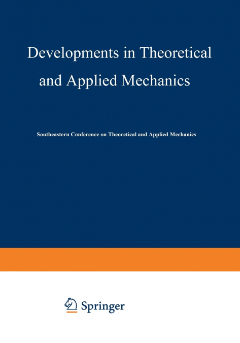 Developments in Theoretical and Applied Mechanics