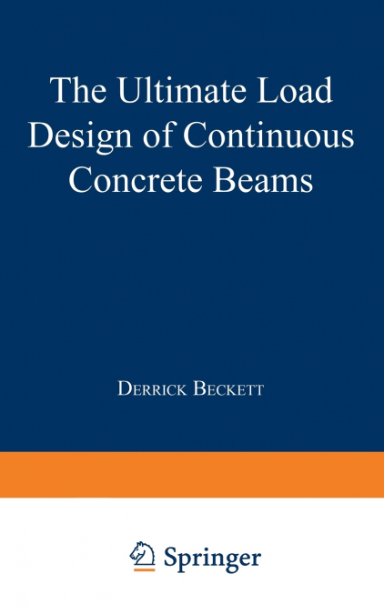 The Ultimate Load Design of Continuous Concrete Beams