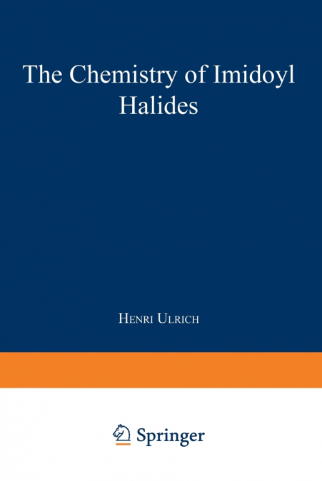 The Chemistry of Imidoyl Halides