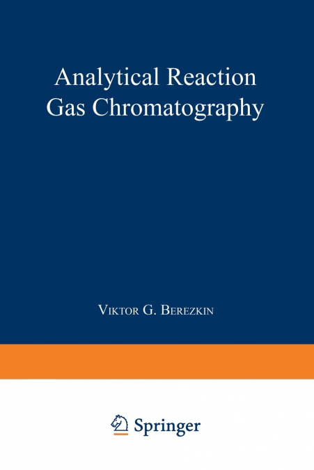Analytical Reaction Gas Chromatography