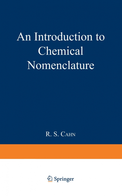 An Introduction to Chemical Nomenclature
