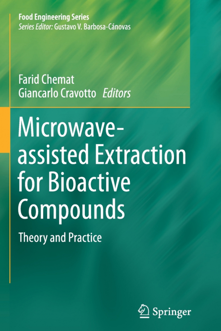 Microwave-assisted Extraction for Bioactive Compounds