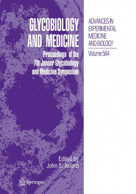Glycobiology and Medicine