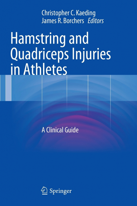 Hamstring and Quadriceps Injuries in Athletes