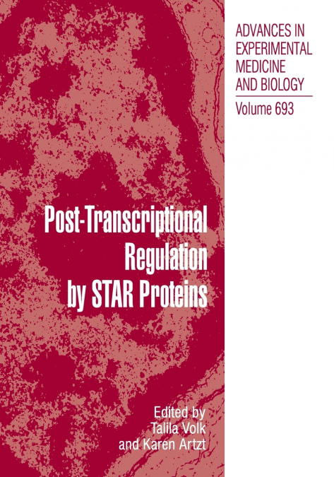 Post‑Transcriptional Regulation by STAR Proteins