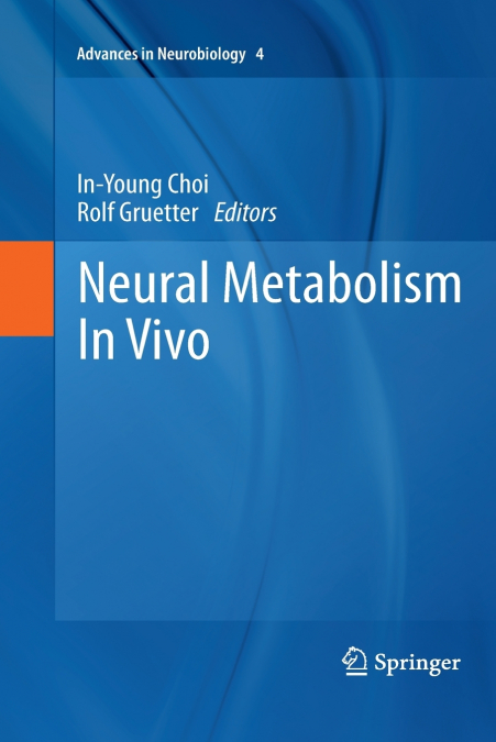 Neural Metabolism In Vivo