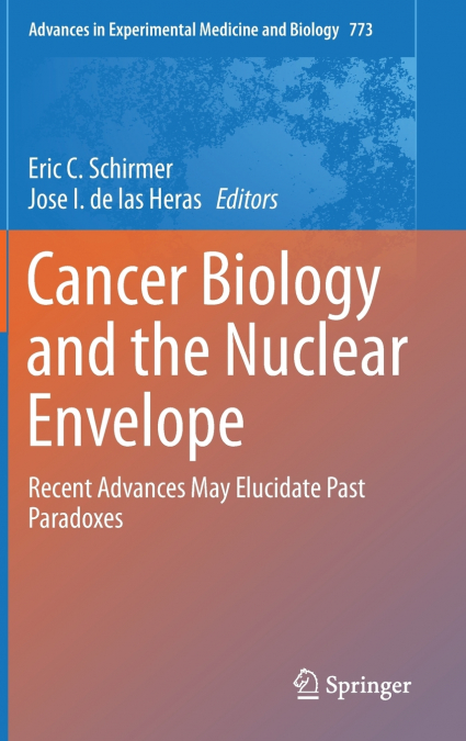 Cancer Biology and the Nuclear Envelope
