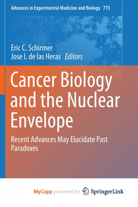 Cancer Biology and the Nuclear Envelope