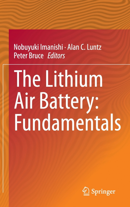 The Lithium Air Battery