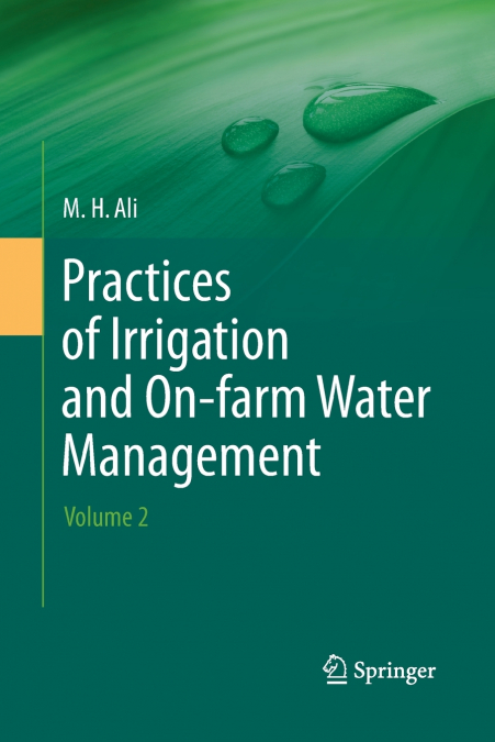Practices of Irrigation & On-farm Water Management