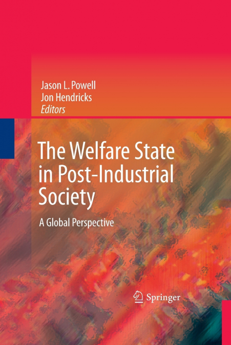 The Welfare State in Post-Industrial Society