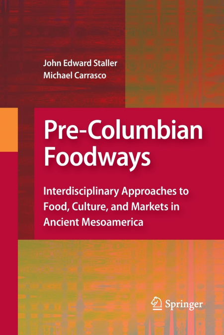 Pre-Columbian Foodways