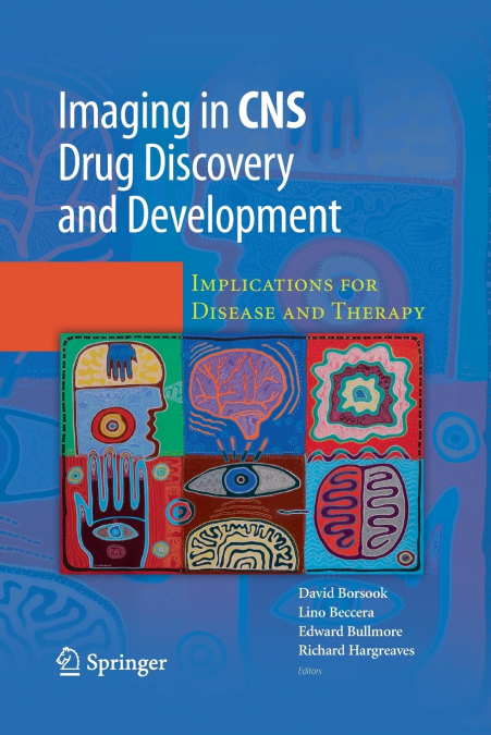 Imaging in CNS Drug Discovery and Development