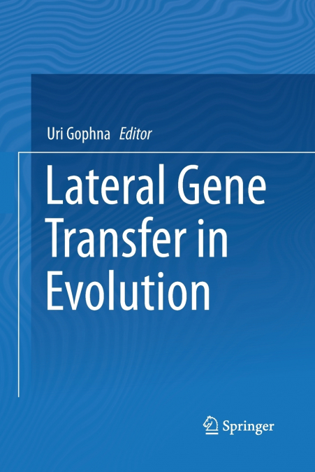 Lateral Gene Transfer in Evolution