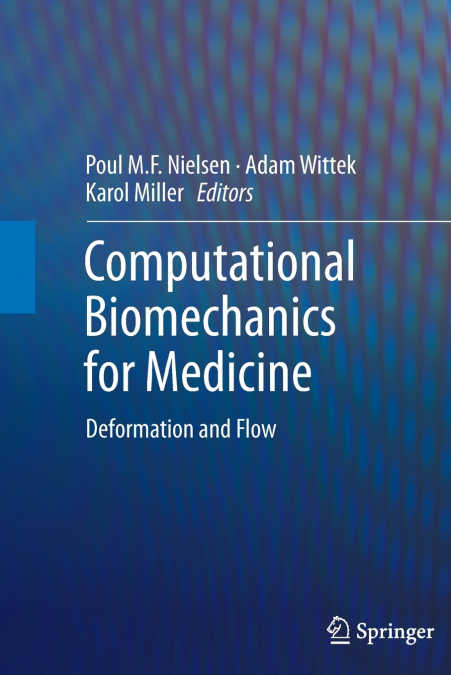 Computational Biomechanics for Medicine