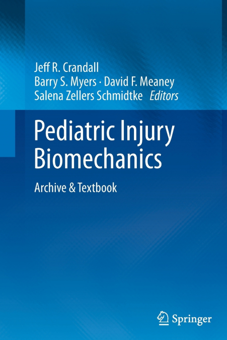 Pediatric Injury Biomechanics