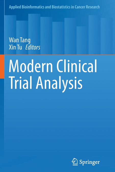 Modern Clinical Trial Analysis