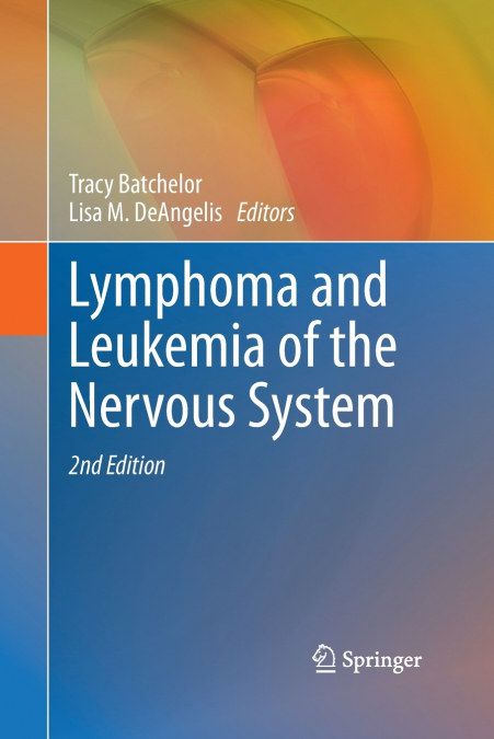 Lymphoma and Leukemia of the Nervous System