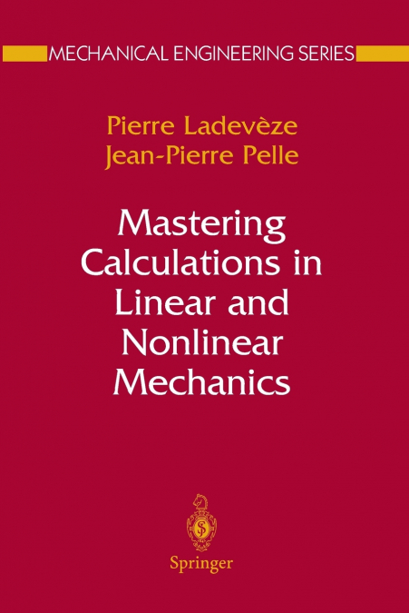Mastering Calculations in Linear and Nonlinear Mechanics