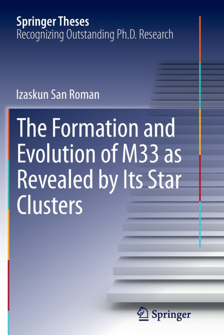 The Formation and Evolution of M33 as Revealed by Its Star Clusters