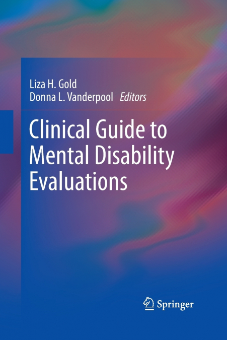 Clinical Guide to Mental Disability Evaluations
