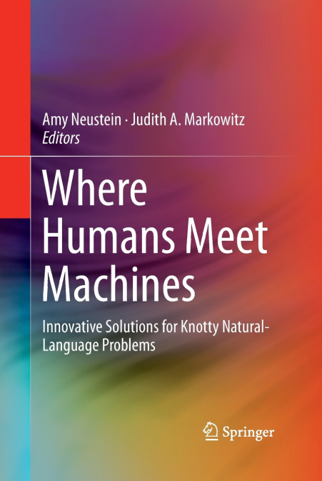 Where Humans Meet Machines