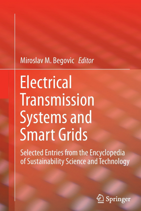 Electrical Transmission Systems and Smart Grids
