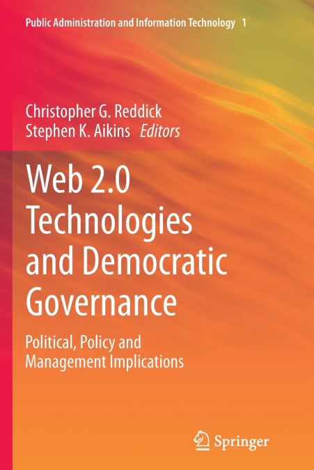 Web 2.0 Technologies and Democratic Governance